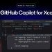 GitHub Copilot, Xcode için artık halka açık ön izlemede