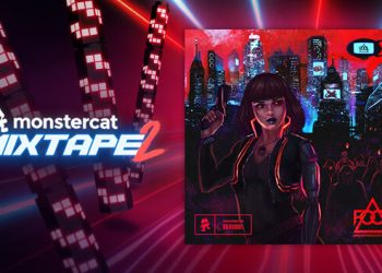 Beat Saber – Monstercat Mixtape 2 – F.O.O.L & Power Glove – “Mercenary” Yayınlandı, Ön İncelemesi Nasıl?