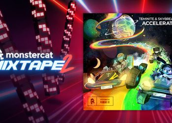 Beat Saber – Monstercat Mixtape 2 – Teminite & Skybreak – “Accelerate” Yayınlandı, Ön İncelemesi Nasıl?