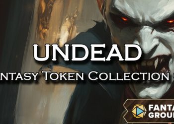 Fantasy Grounds – Fantasy Token Collection – Undead 03 Yayınlandı, Ön İncelemesi Nasıl?