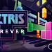 Tetris® Forever Yayınlandı, Ön İncelemesi Nasıl?