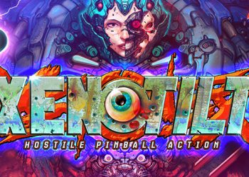 XENOTILT: HOSTILE PINBALL ACTION Yayınlandı, Ön İncelemesi Nasıl?