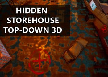 Hidden Storehouse Top-Down 3D Yayınlandı, Ön İncelemesi Nasıl?