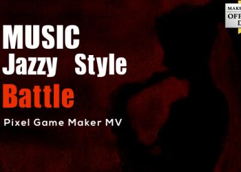Pixel Game Maker MV – MUSIC Jazzy Style Battle Yayınlandı, Ön İncelemesi Nasıl?
