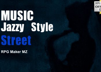 RPG Maker MZ – MUSIC Jazzy Style Street Yayınlandı, Ön İncelemesi Nasıl?