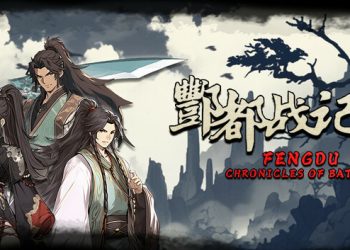 Fengdu Chronicles of battle Yayınlandı, Ön İncelemesi Nasıl?