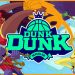Dunk Dunk Yayınlandı, Ön İncelemesi Nasıl?