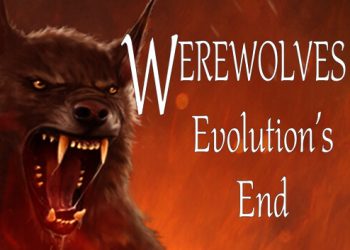 Werewolves 3: Evolution’s End Yayınlandı, Ön İncelemesi Nasıl?
