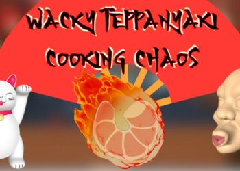 Wacky Teppanyaki – Cooking Chaos Yayınlandı, Ön İncelemesi Nasıl?