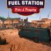 Fuel Station : Drive & Pumping Yayınlandı, Ön İncelemesi Nasıl?