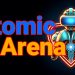 Atomic Arena Yayınlandı, Ön İncelemesi Nasıl?