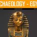 Archaeology – Egypt Yayınlandı, Ön İncelemesi Nasıl?