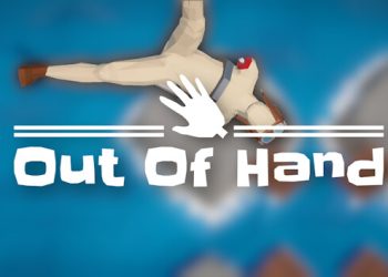 Out of Hand Yayınlandı, Ön İncelemesi Nasıl?