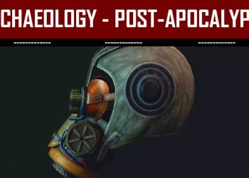 Archaeology – Post-Apocalypse Yayınlandı, Ön İncelemesi Nasıl?