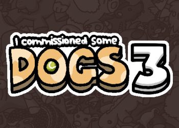 I commissioned some dogs 3 Yayınlandı, Ön İncelemesi Nasıl?