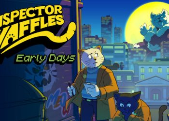 Inspector Waffles Early Days Yayınlandı, Ön İncelemesi Nasıl?