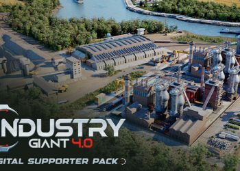 Industry Giant 4.0 – Digital Supporter Pack Yayınlandı, Ön İncelemesi Nasıl?