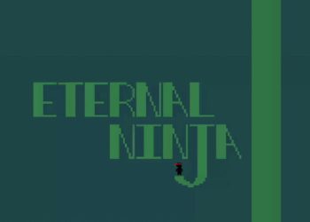 Eternal Ninja Yayınlandı, Ön İncelemesi Nasıl?