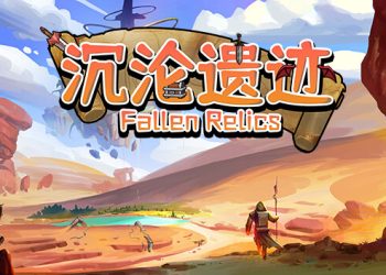 Fallen Relics Yayınlandı, Ön İncelemesi Nasıl?