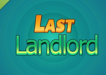 Last landlord Demo Yayınlandı, Ön İncelemesi Nasıl?