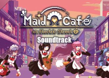Maid Cafe on Electric Street Soundtrack Yayınlandı, Ön İncelemesi Nasıl?