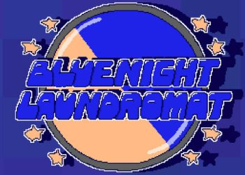 BLUE NIGHT LAUNDROMAT Yayınlandı, Ön İncelemesi Nasıl?