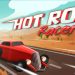 Hot Rod Racer Soundtrack Yayınlandı, Ön İncelemesi Nasıl?