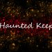 The Haunted Keepsake Yayınlandı, Ön İncelemesi Nasıl?