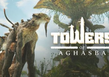 Towers of Aghasba Yayınlandı, Ön İncelemesi Nasıl?