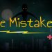 One Mistake Yayınlandı, Ön İncelemesi Nasıl?