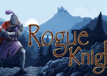 Rogue Knight Yayınlandı, Ön İncelemesi Nasıl?