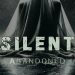 Silent:Abandoned Demo Yayınlandı, Ön İncelemesi Nasıl?
