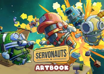 Servonauts Artbook Yayınlandı, Ön İncelemesi Nasıl?