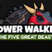 Tower Walker – The Five Great Beasts Yayınlandı, Ön İncelemesi Nasıl?