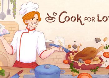Cook For Love Yayınlandı, Ön İncelemesi Nasıl?