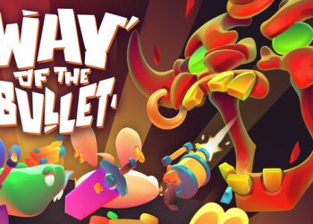Way of the Bullet Yayınlandı, Ön İncelemesi Nasıl?