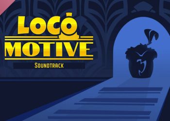Loco Motive Soundtrack Yayınlandı, Ön İncelemesi Nasıl?