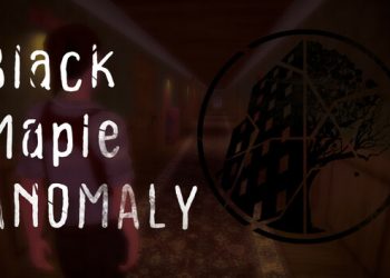 The Black Maple Anomaly Yayınlandı, Ön İncelemesi Nasıl?