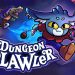Dungeon Clawler Yayınlandı, Ön İncelemesi Nasıl?