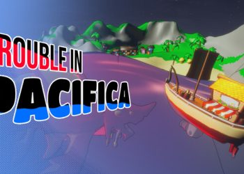 Trouble in Pacifica Yayınlandı, Ön İncelemesi Nasıl?