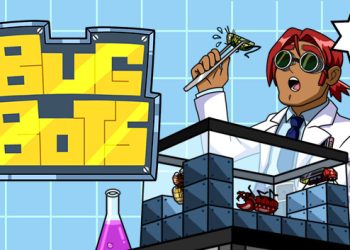 Bug Bots Yayınlandı, Ön İncelemesi Nasıl?