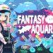 Fantasy Aquarium Yayınlandı, Ön İncelemesi Nasıl?