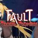 Fault – Broken Promises Yayınlandı, Ön İncelemesi Nasıl?