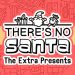 There’s no Santa – The Extra Presents Yayınlandı, Ön İncelemesi Nasıl?