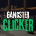 Gangster Clicker Yayınlandı, Ön İncelemesi Nasıl?