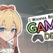 I Wanna Be A Game Dev! Yayınlandı, Ön İncelemesi Nasıl?