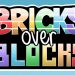 Bricks Over Blocks Yayınlandı, Ön İncelemesi Nasıl?