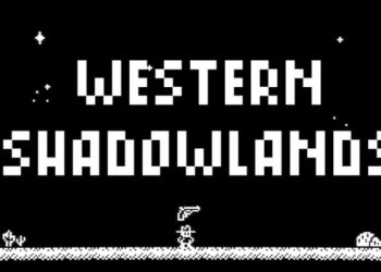Western Shadowlands Yayınlandı, Ön İncelemesi Nasıl?