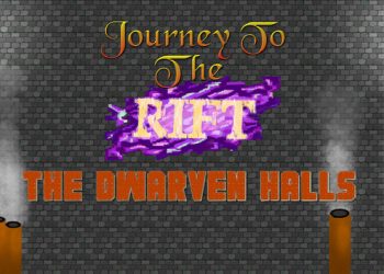 Journey to the Rift – The Dwarven Halls Yayınlandı, Ön İncelemesi Nasıl?