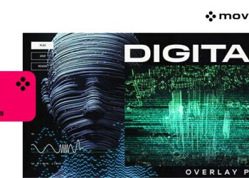 Movavi Video Editor 2025 – Digital Overlay Pack Yayınlandı, Ön İncelemesi Nasıl?